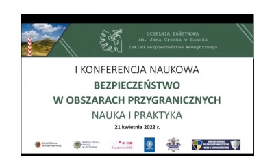 ilustracja aktualności: Konferencja Naukowa pt. „Bezpieczeństwo w obszarach przygranicznych – nauka i praktyka” już za nami