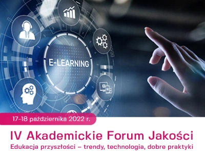 ilustracja aktualności: IV Akademickie Forum Jakości. Edukacja przyszłości – trendy, technologia, dobre praktyki