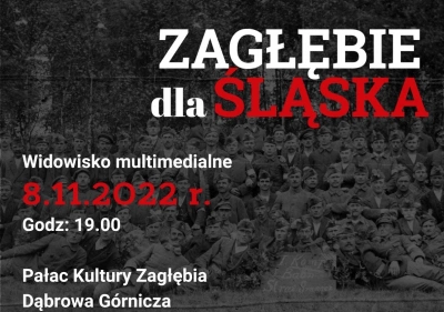 ilustracja aktualności: Widowisko Zagłębie dla Śląska 