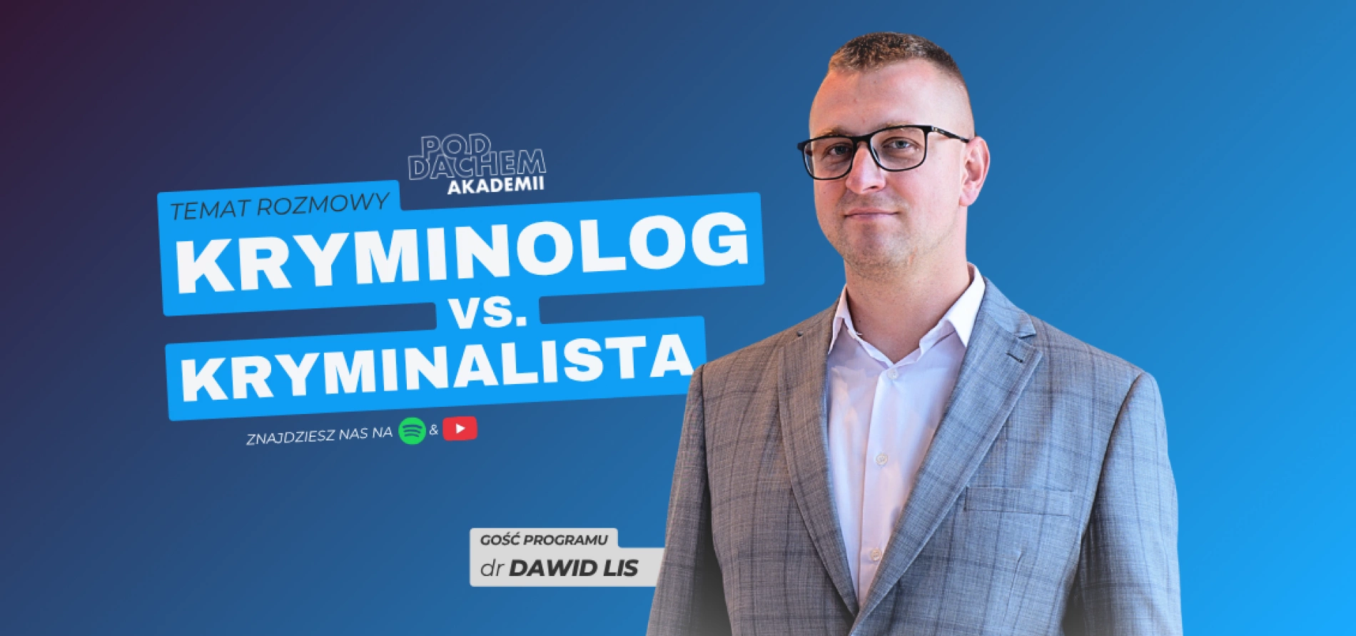 tło: Podcast - Pod Dachem Akademii
